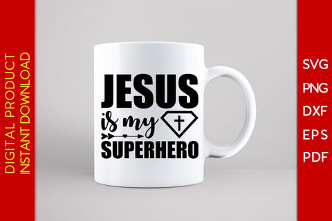 Jesus Is My Superhero Christian SVG PNG PDF Cut File SVG Creativedesigntee 