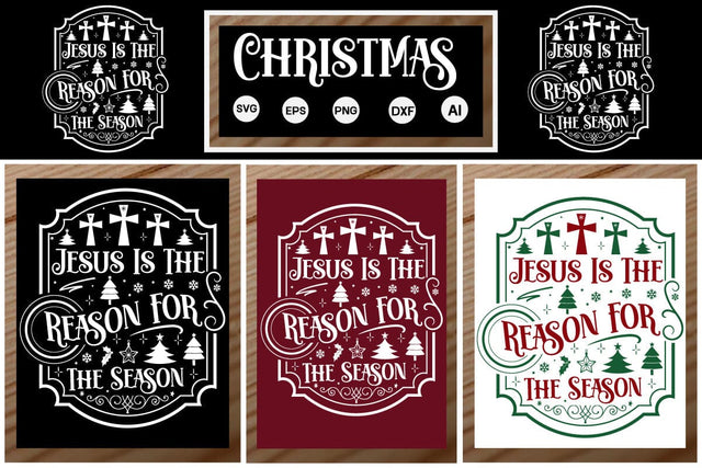 Jesus Is The Reason For The Season Porch SVG SVGs,Quotes and Sayings,Food & Drink,On Sale, Print & Cut SVG DesignPlante 503 