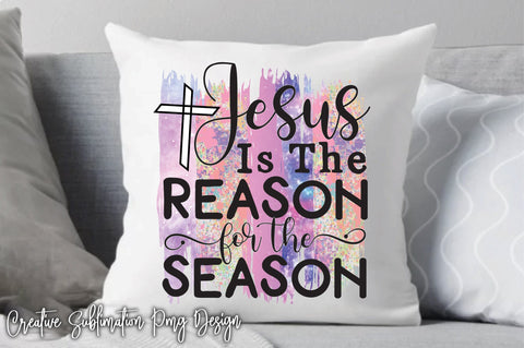 Jesus Is The Reason For The Season Sublimation Sketch DESIGN Creativeart88 