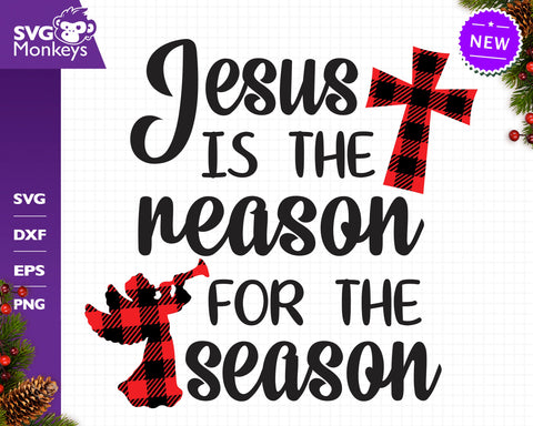 Jesus Is The Reason For The Season Svg, Christmas Buffalo Plaid Svg SVG SvgMonkeys 