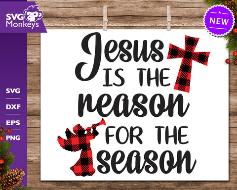 Jesus Is The Reason For The Season Svg, Christmas Buffalo Plaid Svg SVG SvgMonkeys 