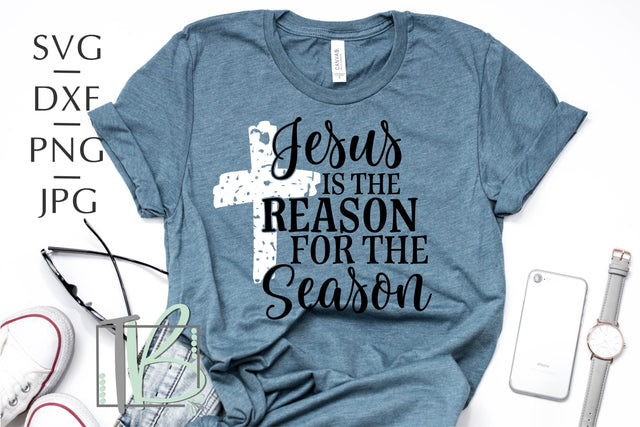Jesus Is The Reason For The Season SVG, Grunge SVG, Christmas Cut File SVG TB Designs 