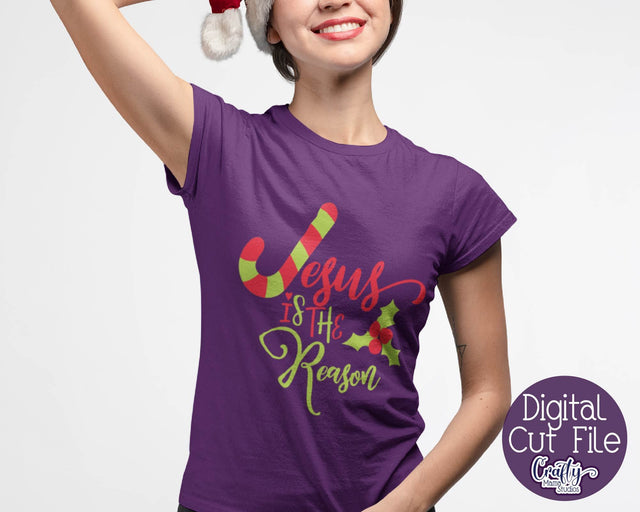 Jesus Is The Reason For The Season SVG - Merry Christmas SVG SVG Crafty Mama Studios 