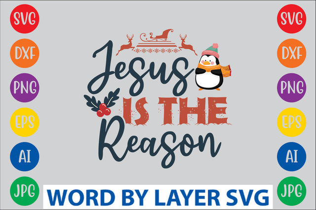 Jesus Is The Reason SVG Design SVG Rafiqul20606 