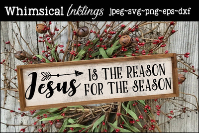 Jesus Is The Reason SVG SVG Whimsical Inklings 