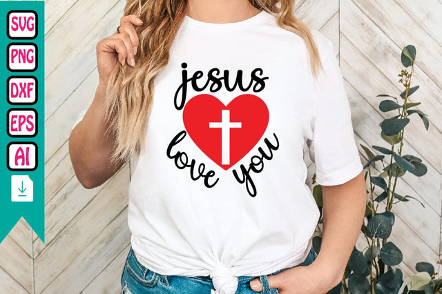 Jesus Love You SVG Craftlabsvg24 