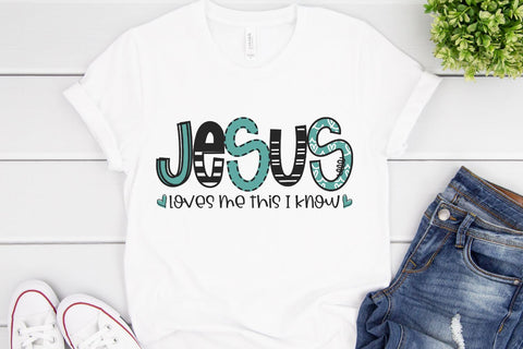 Jesus Loves Me This I Know SVG Morgan Day Designs 