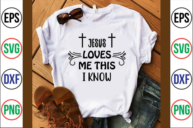 jesus loves me this i know svg SVG nirmal108roy 