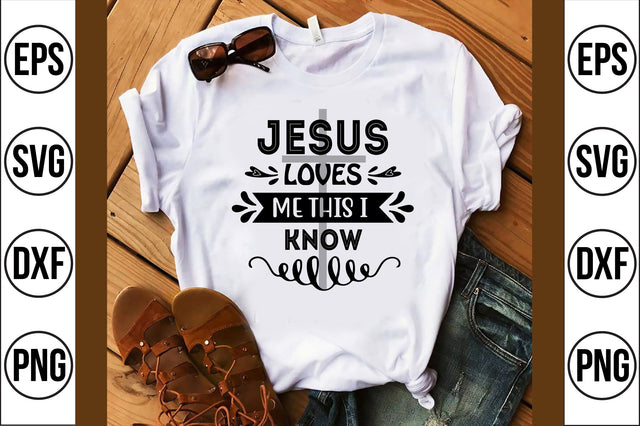 jesus loves me this i know svg SVG nirmal108roy 