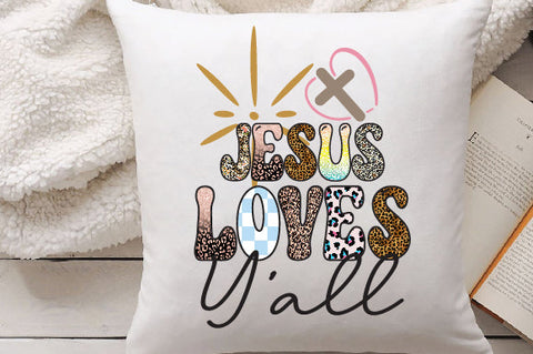 Jesus Loves Y’all Sublimation Sublimation Creativeart88 