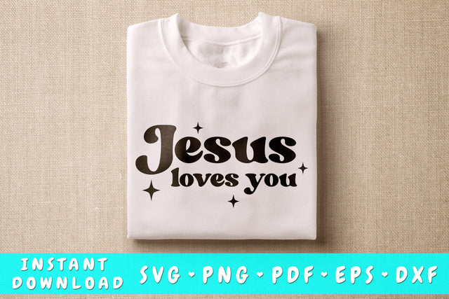 Jesus Loves You SVG, Christian Quote SVG SVG HappyDesignStudio 