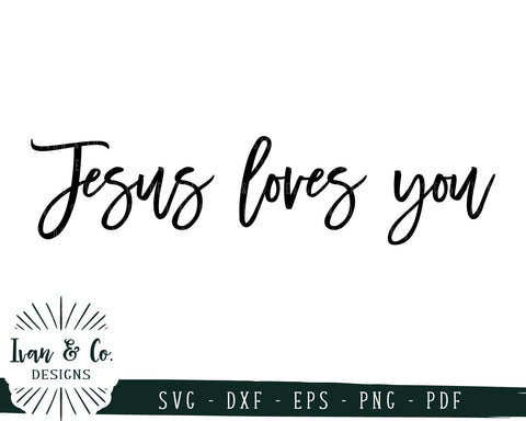 Jesus Loves You SVG Files | Oversized | Jesus | Christian | Farmhouse Style SVG (716219884) SVG Ivan & Co. Designs 