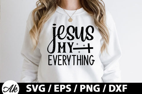 Jesus my everything SVG SVG akazaddesign 