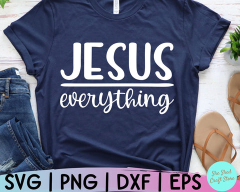 Jesus Over Everything Svg, Christian Quotes Svg, Christian Svg, Scripture Svg, Faith Svg SVG She Shed Craft Store 