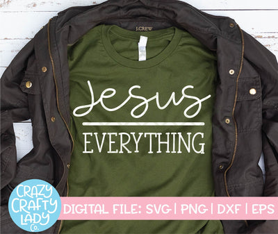 Jesus Over Everything SVG Crazy Crafty Lady Co. 