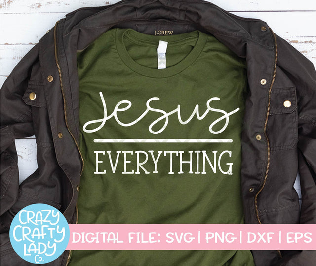 Jesus Over Everything SVG Crazy Crafty Lady Co. 