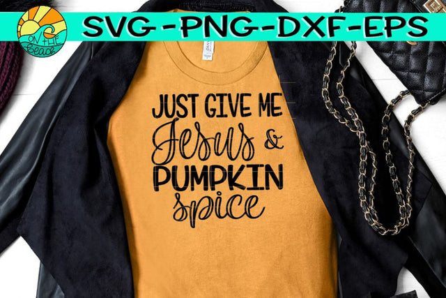 Jesus Pumpkin Spice -SVG - DXF - EPS - PNG SVG On the Beach Boutique 