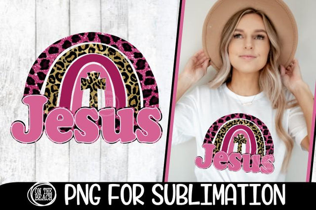Jesus - Rainbow - Easter - Leopard - PNG for Sublimation Sublimation On the Beach Boutique 