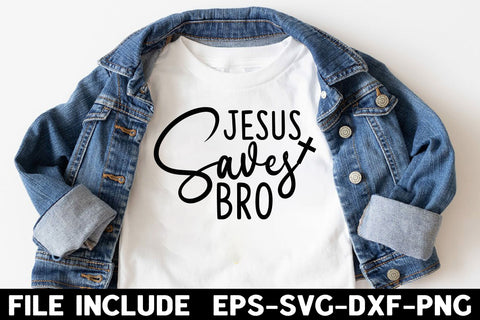 Jesus Saves Bro SVG Rupkotha 