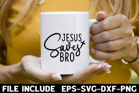 Jesus Saves Bro SVG Rupkotha 