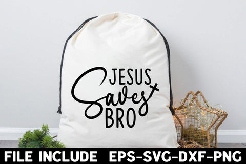 Jesus Saves Bro SVG Rupkotha 