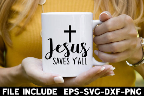 Jesus Saves Y'all SVG Rupkotha 