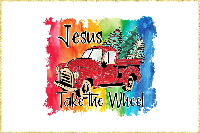 Jesus Take the Wheel Sublimation Sublimation Jagonath Roy 