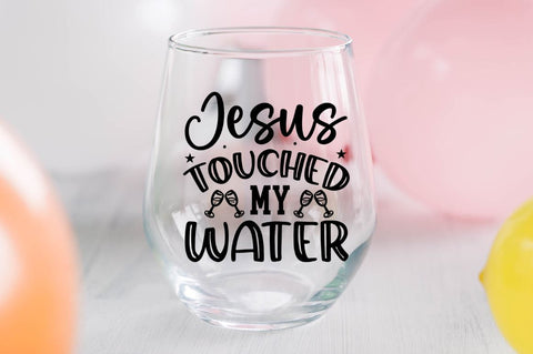 Jesus touched my water SVG SVG Regulrcrative 