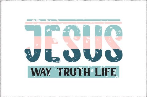 Jesus Way Truth Life Christian Sublimation Sublimation Jagonath Roy 