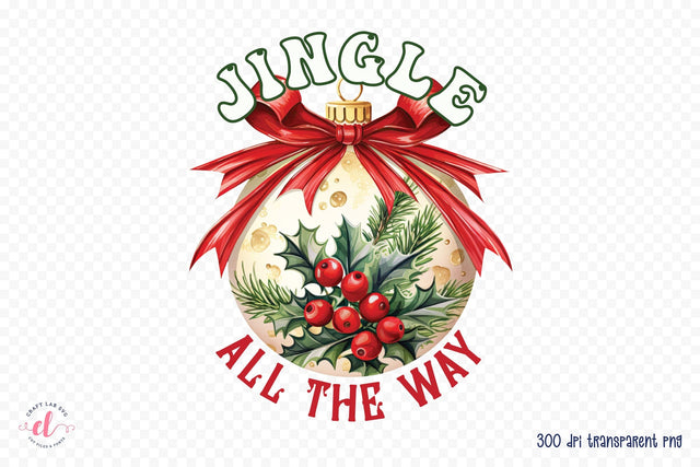 Jingle All the Way | Christmas PNG Sublimation Sublimation CraftLabSVG 