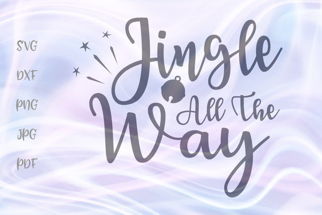 Jingle All The Way Christmas Song SVG, PNG, DXF, PDF, JPG SVG Digitals by Hanna 