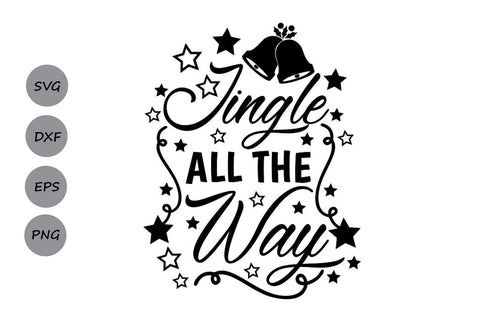 Jingle All The Way| Christmas SVG Cutting Files. SVG CosmosFineArt 