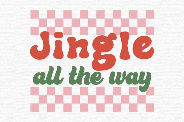 Jingle All the Way Christmas SVG Design SVG designartist 