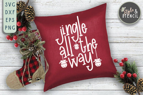 Jingle all the Way Christmas SVG SVG Style and Stencil 