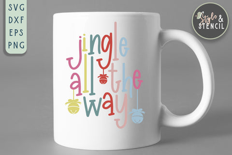 Jingle all the Way Christmas SVG SVG Style and Stencil 