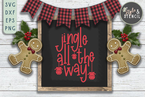 Jingle all the Way Christmas SVG SVG Style and Stencil 