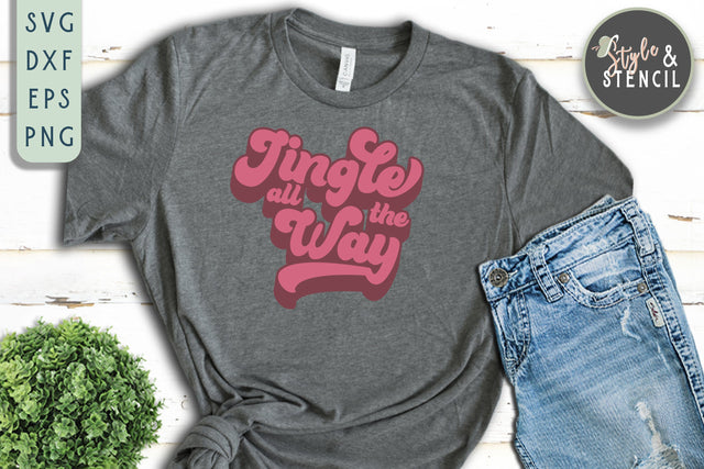 Jingle all the Way Retro SVG SVG Style and Stencil 