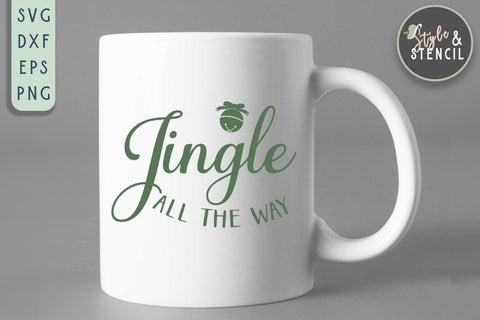 Jingle All the Way SVG | Christmas | Jingle Bell SVG Style and Stencil 