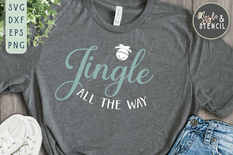 Jingle All the Way SVG | Christmas | Jingle Bell SVG Style and Stencil 