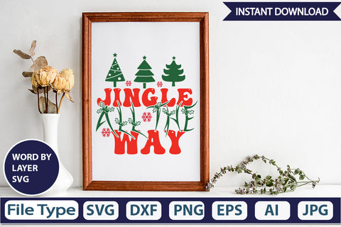 Jingle All The Way SVG Cut File SVGs,Quotes and Sayings,Food & Drink,On Sale, Print & Cut SVG DesignPlante 503 
