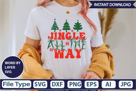Jingle All The Way SVG Cut File SVGs,Quotes and Sayings,Food & Drink,On Sale, Print & Cut SVG DesignPlante 503 