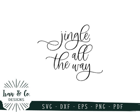 Jingle All the Way SVG Files | Christmas | Holidays | Winter SVG (737996062) SVG Ivan & Co. Designs 