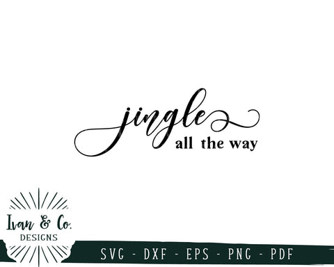 Jingle All the Way SVG Files | Christmas | Holidays | Winter SVG (747163473) SVG Ivan & Co. Designs 