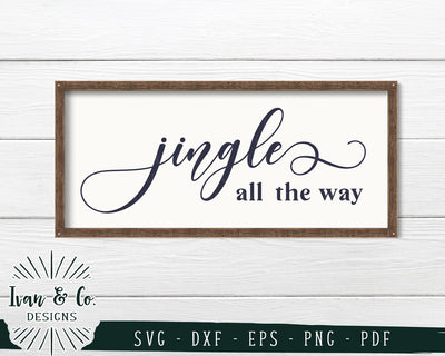 Jingle All the Way SVG Files | Christmas | Holidays | Winter SVG (747163473) SVG Ivan & Co. Designs 