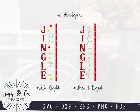 Jingle All the Way SVG Files | Christmas Porch Sign SVG | Vertical Sign | Cricut | Silhouette | Commercial Use | Digital Cut Files (1052084564) SVG Ivan & Co. Designs 