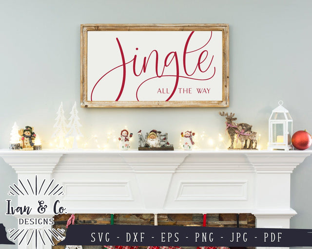 Jingle All the Way SVG Files | Christmas Sign SVG | Oversized | Holiday SVG | Commercial Use | Cricut | Silhouette | Digital Cut Files (1074934449) SVG Ivan & Co. Designs 