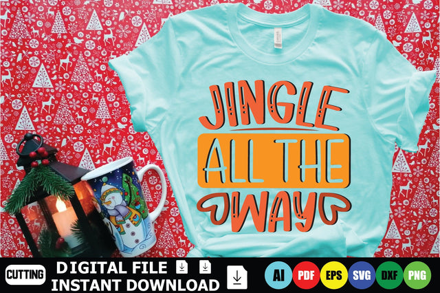 Jingle All The Way SVG Shahin alam 
