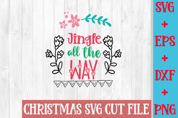 Jingle all the way SVG SVG Studio 