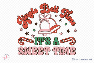 Jingle Bell Time It's a Sweet Time, Retro Christmas PNG Sublimation CraftLabSVG 