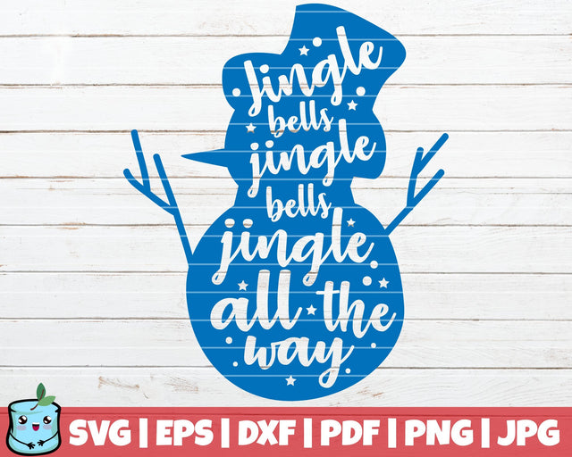Jingle Bells Jingle Bells Jingle All The Way SVG MintyMarshmallows 